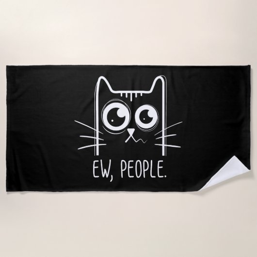 Black Cat Ew People Funny Cat Lover Strandtuch (Vorderseite)