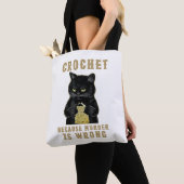 Black Cat Funny Crochet, weil Mord falsch Tasche (Von Nahem)