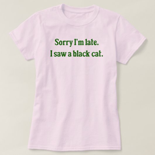 Black Cat Funny T-Shirt (Design vorne)