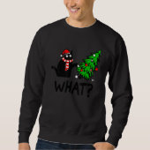 Black Cat Gift Pushing Christmas Tree Over Cat Wha Sweatshirt (Vorderseite)