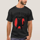 Black Cat Hiss Off T-Shirt (Vorderseite)