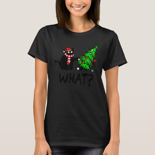 Black Cat Pushing Christmas Tree Over Cat What T-Shirt (Vorderseite)