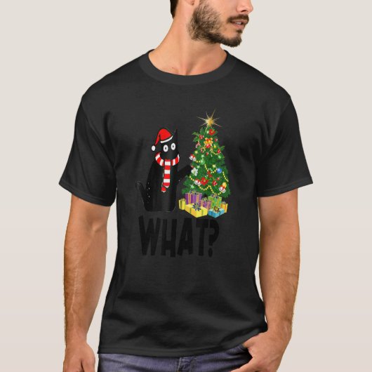 Black Cat Pushing Christmas Tree Over Cat What T-Shirt (Vorderseite)