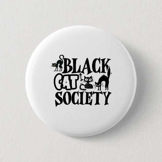 Black Cat Society Button (Vorderseite)