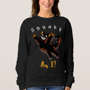 Black Cat Spooky Bin ich Halloween Sweatshirt