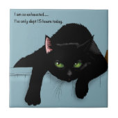 Black Cat Tired Blue Funny Fliese (Vorderseite)