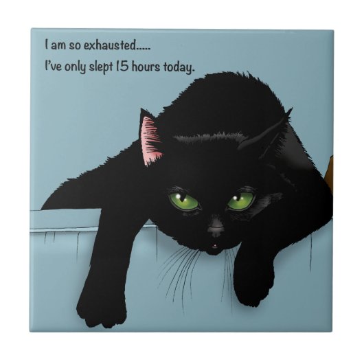 Black Cat Tired Blue Funny Fliese (Vorderseite)