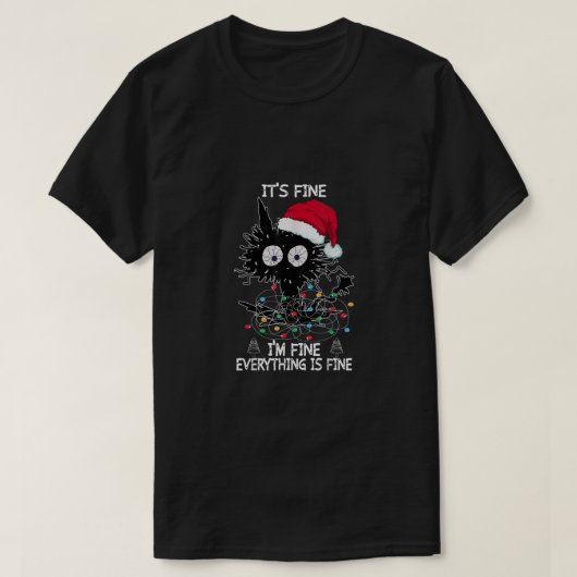 Black Cat Weihnachten Es ist gut, ich bin alles gu T-Shirt (Design vorne)