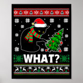 Black Cat What Pushing Tree Over Ugly Christmas Sw Poster (Vorne)