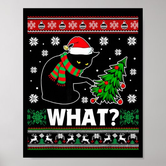 Black Cat What Pushing Tree Over Ugly Christmas Sw Poster (Vorne)