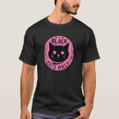 Black Cats Only With Heart Eyes T-Shirt (Vorderseite)