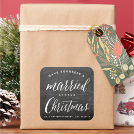 Black Chalkboard Verheiratet Little Christmas Holi Quadratischer Aufkleber