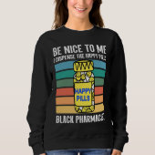Black chemist pharmacist tech African American pha Sweatshirt (Vorderseite)