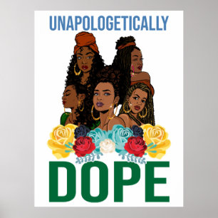 Black Christlich Unapologetic Dope Sista Poster