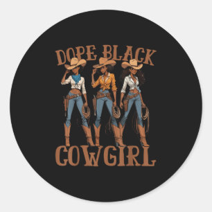Black Cowgirl Western Country Rodeo Melanin Black Runder Aufkleber
