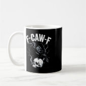 Black Crow F-caw-f Funny Black Bird Skull Adult Hu Kaffeetasse (Links)