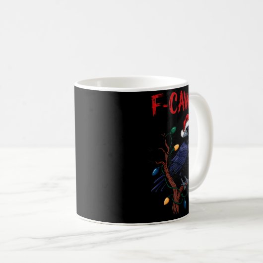 Black Crow, F-caw-f Meme Black Bird With Santa Hat Kaffeetasse (VorderseiteRechts)