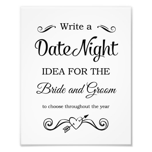 Black Date Night Ideas Wedding Sign Foto drucken (Vorne)