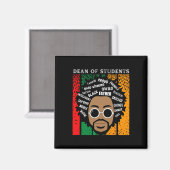 Black Dean Students King Black History Monte Me Magnet (Vorderseite/Rückseite)