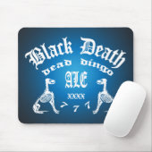Black Death 777 - Dead Dingo Ale Mousepad (Mit Mouse)