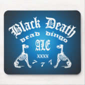 Black Death 777 - Dead Dingo Ale Mousepad (Vorne)
