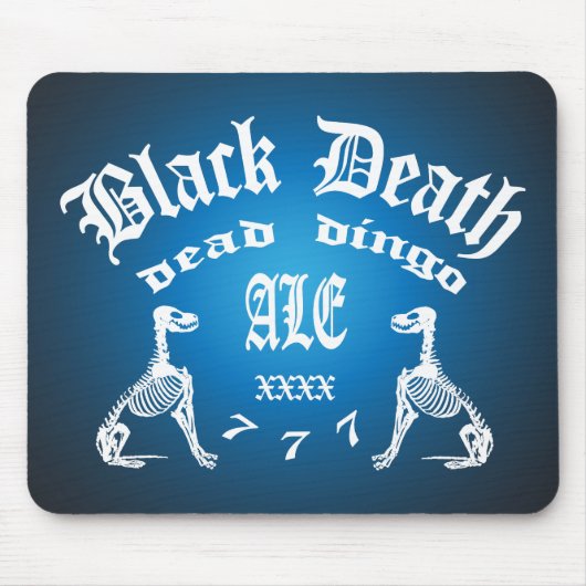 Black Death 777 - Dead Dingo Ale Mousepad (Vorne)