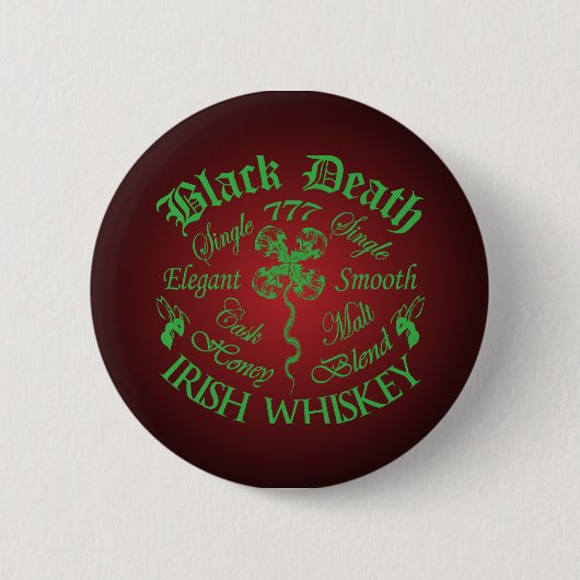 Black Death 777 - Honey Irish Whiskey. Button (Vorderseite)