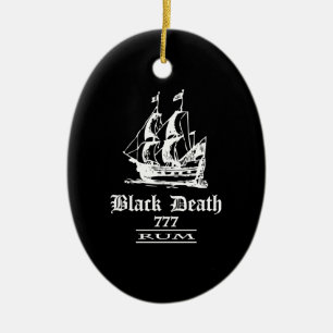 Black Death 777 - Ol Ships Rum Keramikornament