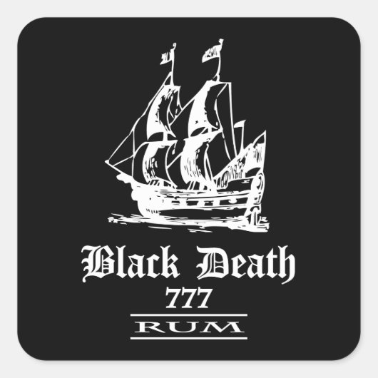 Black Death 777 - Ol Ships Rum Quadratischer Aufkleber (Vorderseite)