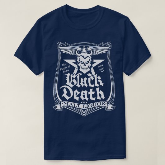 Black Death Malt Liquor T-Shirt (Design vorne)