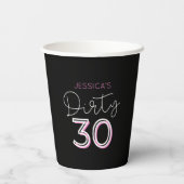 Black Dirty 30 Individuelle Name Birthday Cups Pappbecher (Rückseite)