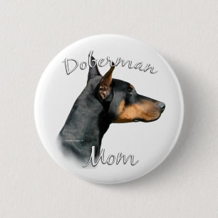 Black Doberman Mama - Schaltfläche Button