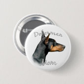 Black Doberman Mama - Schaltfläche Button (Vorne & Hinten)