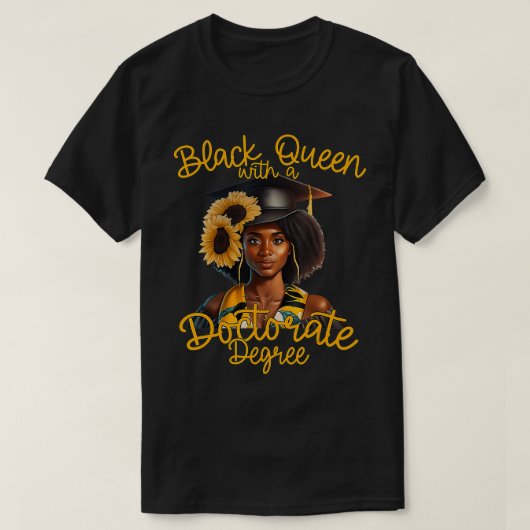 Black Doctorate Degree Abschluss American T-Shirt (Design vorne)