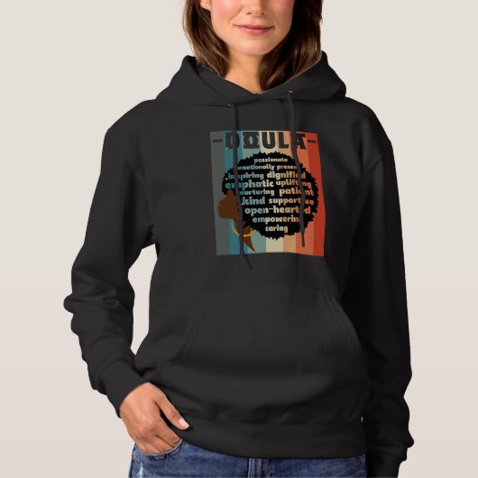 Black Doula Melanin Doula Afro Hair Black History Hoodie (Vorderseite)