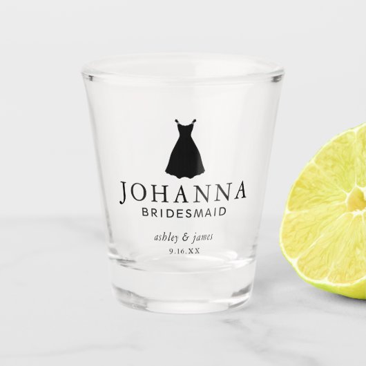 Black Dress Bridesmaid Personalisierte Hochzeit Schnapsglas (Vorderseite)