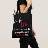 Black Drink Wine Funny Sprichwort Personalisiert Tasche (Von Nahem)