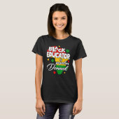 Black Educator By Popular Demand Black History Mon T-Shirt (Vorne ganz)