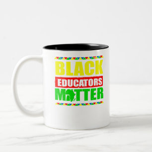 Black Educators Matter Black History Month Geschen Zweifarbige Tasse