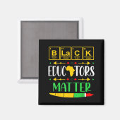 Black Educators Matter Geschichtsmonat Afrika Magnet (Vorderseite/Rückseite)