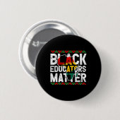 Black Educators Problem Design Black History Monat Button (Vorne & Hinten)