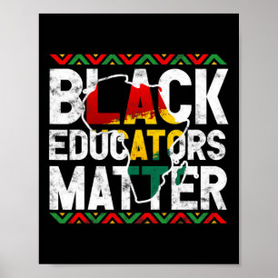 Black Educators Problem Design Black History Monat Poster