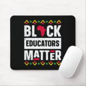 Black Educators Problem Teacher Black History Mont Mousepad (Mit Mouse)