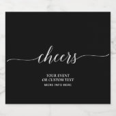 Black Elegant Script Cheers Gastgeschenk Schaumweinetikett (Einzelnes Label)