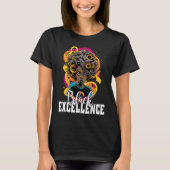 Black Excellence African Pride Black History Month T-Shirt (Vorderseite)
