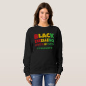 BLACK EXCELLENCE GATHERS ITS OWN ECOSYSTEM SWEATSHIRT (Vorne ganz)
