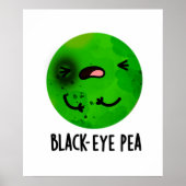 Black Eye Pea Funny Veggie Pub Poster (Vorne)
