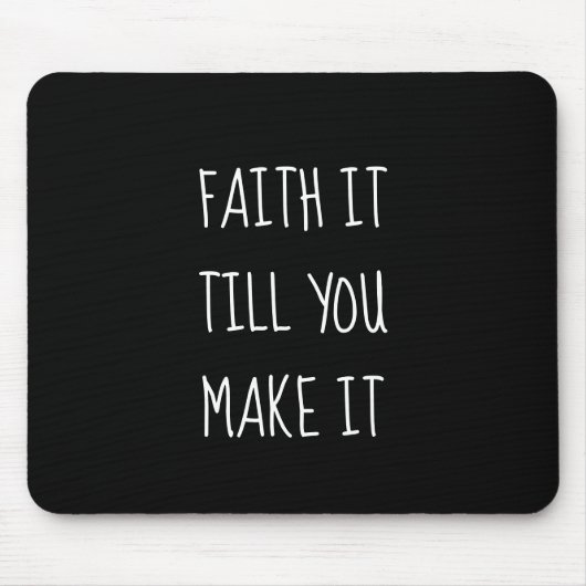 Black Faith It Mouse Pad Mousepad (Vorne)