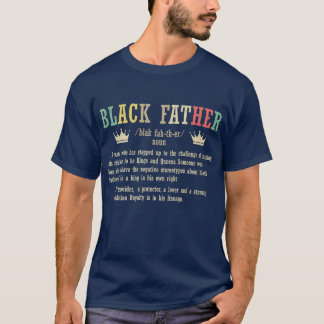 Black Father Best Daddy Ever Vaterhood Vathers Da T-Shirt