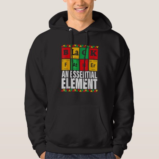 Black Father The Essential Element Father s Day  D Hoodie (Vorderseite)